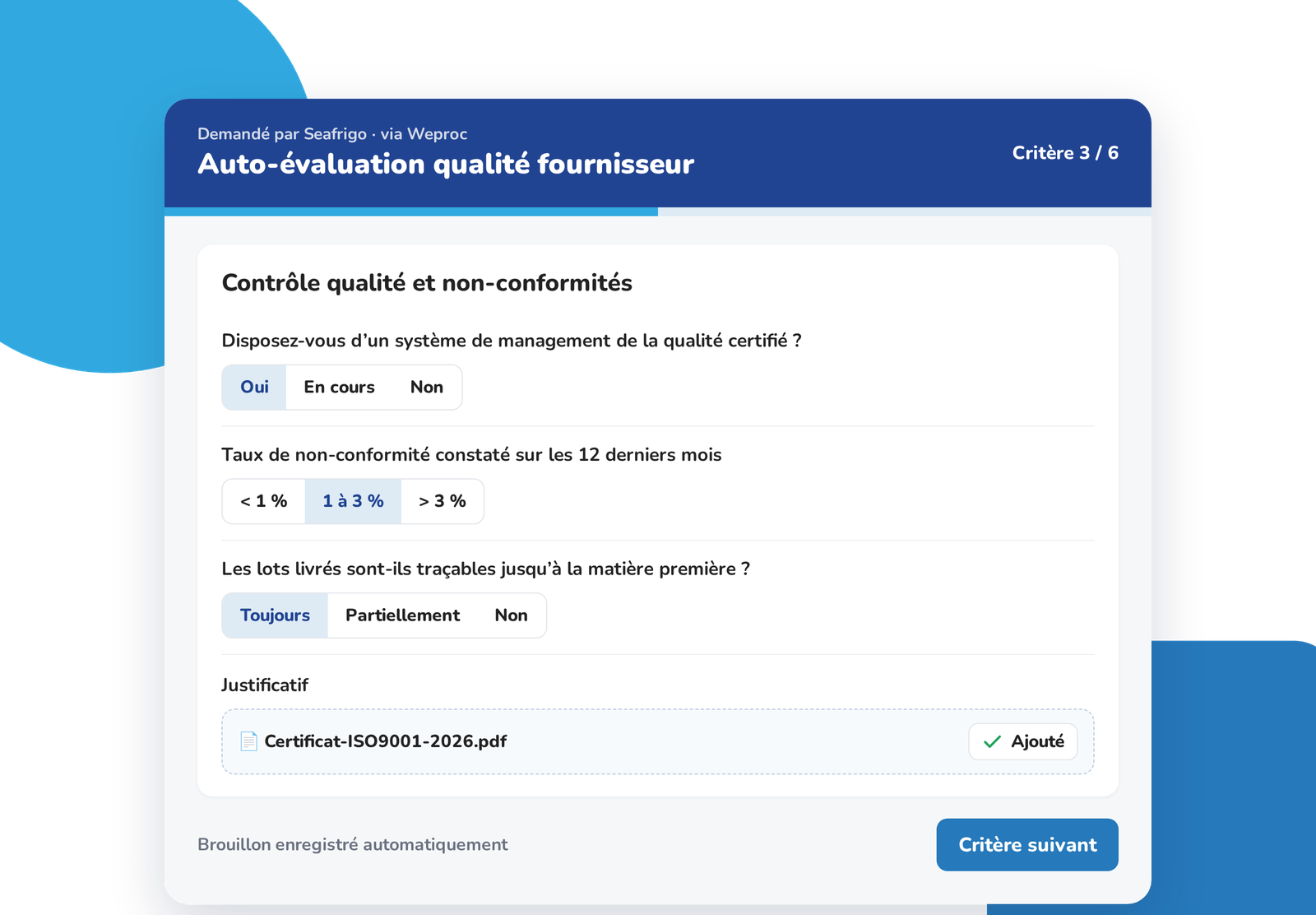 Formulaire d'auto-évaluation qualité rempli par le fournisseur via le lien Weproc : questions sur le système qualité, les non-conformités et la traçabilité, avec dépôt du certificat ISO 9001.